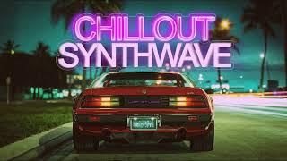 NIGHT RUN - CHILLOUT SYNTHWAVE