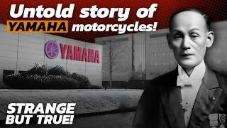 Strange Story of How Yamaha Made Motorcycles  Did You Know?