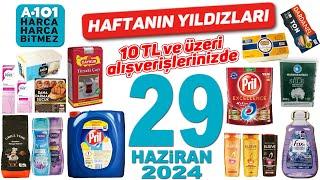 A101 29 HAZİRAN 2024 KATALOĞU  A101 İNDİRİMLERİ TEMİZLİK GIDA  A101 HAFTANIN YILLDIZLARI  A101