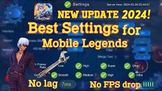 Best Settings Mobile Legends 2024 NEW