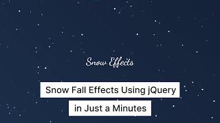 Snow Falling Effects Overlay in Just 1 Minutes  jQuery Snow Falling Effects