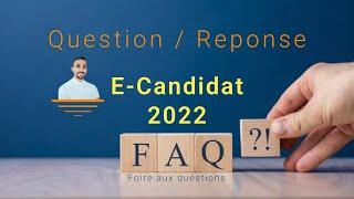 E candidat Questionreponse FAQ #ecandidat #etudeenfrance #inscription