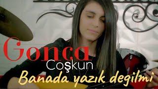 GONCA COŞKUN  BANADA YAZIK DEĞİLMİ 