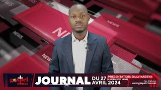 JOURNAL FRANÇAIS DU SAMEDI 27 AVRIL 2024 GOSPELCROSS NEWS