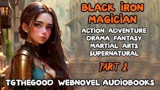 SHONEN Black Iron Magician -Audiobook- Part 1