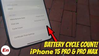 iPhone 15 Pro Max  How to Check Battery Cycle Count Capacity & Health  iPhone 15 Pro