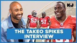 Takeo Spikes Opens Up About Patrick Willis 15 Year Career 49ers Defense & More  Ep 20