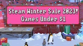 Steam Winter Sale 2023 - Games Under $1