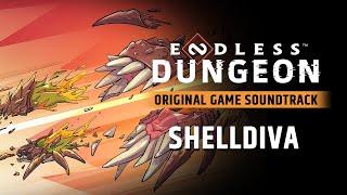 ENDLESS™ Dungeon Original Soundtrack - Shelldiva by Arnaud Roy