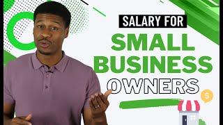 Salary for Small Business Owners How to Pay Yourself & Which Method Owners Draw vs. Salary?