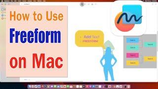 How to use Freeform on Mac