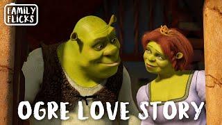 Shrek And Fionas Love Story  Family Flicks