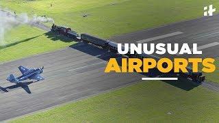 Indiatimes - The Most Unusual Airports In The World