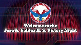 Jose A. Valdez High School Victory Night 2023