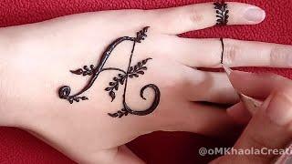 Drawing letter A with henna - Easy Simple Mehndi design - رسم الحروف بالحناء كتابة حرف A بالحناء