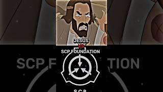 JESUS VS SCP FOUNDATION #rickandmorty #edit #doofusjerry #jesus #scp