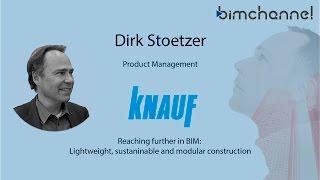 BIM - Reaching further in BIM Lightweight sustainable and modular construction