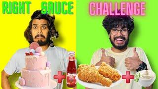 CHOOSE THE RIGHT SAUCE CHALLENGE 