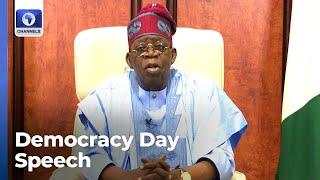 Democracy Day ‘I Will Never Turn My Back On You’ President Tinubu Assures Nigerians