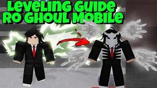 Ro Ghoul Mobile Leveling Guide Ghoul 2022 - NEW