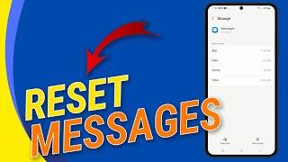 How to Reset Messages Settings on Samsung Galaxy Phones