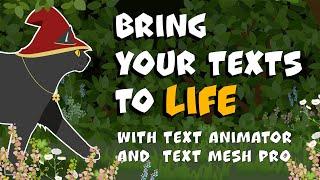 Bring your texts to life with Text Animator   TextMeshPro Text Animation and effects