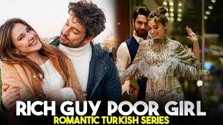 Top 6 Rich Guy Poor Girl Romantic Turkish Series of 2023