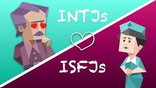 INTJs love ISFJs Relationship and Friendship Compatibility