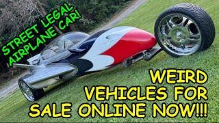 WEIRD VEHICLES WEDNESDAY OOPS TUESDAY The Oddest Vehicles for Sale Online Now Links Below to Ads