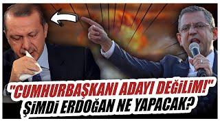 Özgür Özelin Cumhurbaşkanı adayı değilim demesi Erdoğanı zor durumda bıraktı