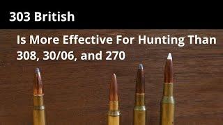 Bullet Selection and Loading For 303 British