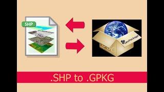 .GPKG to .SHP & .SHP to .GPKG History Differences Conversion on QGIS Geopackage Shapefile