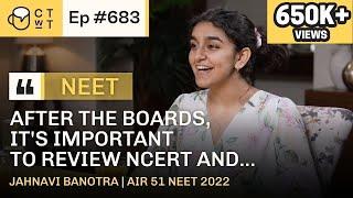 CTwT E683 - AIR 51 NEET 2022 Topper Jahnavi Banotra AIIMS Delhi #neettopper #aiimsdelhi