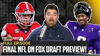 Final NFL Draft Preview with Bucky Brooks  Full Episode