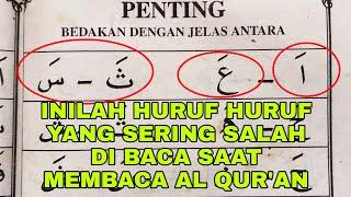 huruf huruf yang sering salah saat orang membca al quran