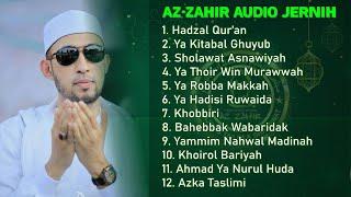 Az Zahir Tanpa Iklan Audio Jernih hadzal quran - ya kitabal ghuyub -azka taslimi-sholawat asnawiyah