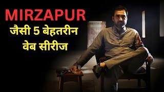 Top 5 Thrilling Indian Web Series Like Mirzapur Season 3   Must-Watch on Netflix & Prime 