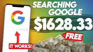 Make $1600+ Searching Google WORKING   Make Money Online