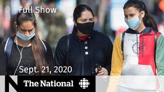 CBC News The National  Sept. 21 2020  Struggle with rising COVID-19 cases