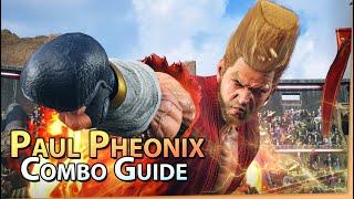 PAUL PHEONIX Optimal Combo Guide  TEKKEN 8