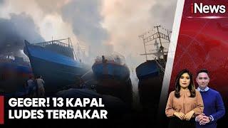 Belasan Kapal Ludes Terbakar di Pekalongan Enam Mobil Damkar Dikerahkan - iNews Siang 1211