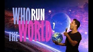 Who Run The World? FUNNY MONDAY 35