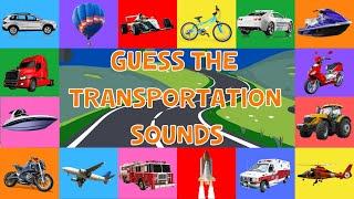 Guess The Transportation Sounds For Kids  4K