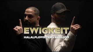 REDLION x HALALFLOWRITER - ETERNITY Official Video 2023