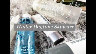 Winter Daytime Skincare Routine