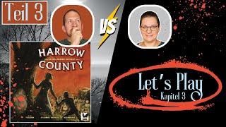 Lets Play Harrow County Kapitel 3
