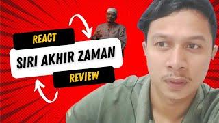 Ustaz Wadi Anuar- Siri #AkhirZaman  React & Review Video oleh ThaifahManshurahTV