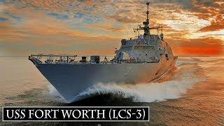 USS Fort Worth LCS-3 One Of The Scariest LCS Capabilities