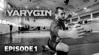 Prepared To Fight The Yarygin Episode 1