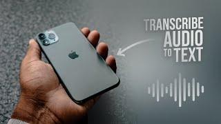 How to Transcribe Audio to Text on iPhone tutorial